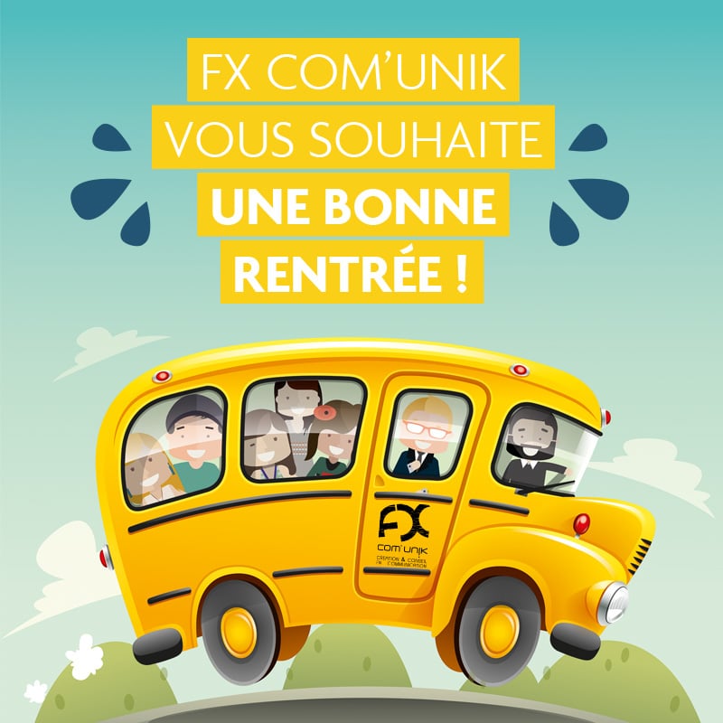 Rentrée FX Com'Unik